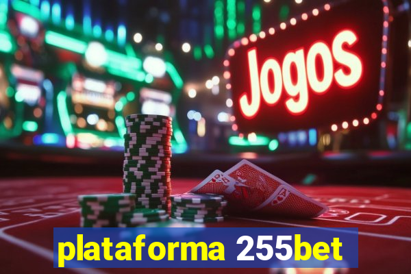 plataforma 255bet